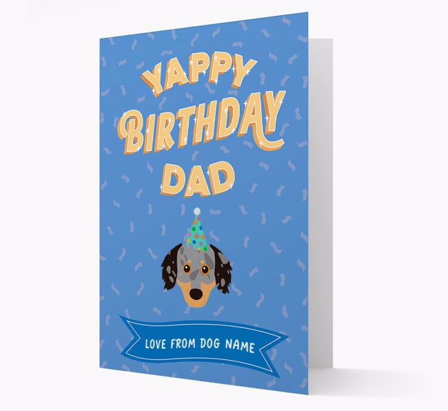 Yappy Birthday Dad : Personalized {breedCommonName} Card